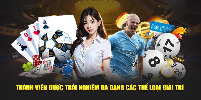 Thành viên được trải nghiệm đa dạng các thể loại giải trí 