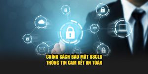 Chính sách bảo mật 88clb